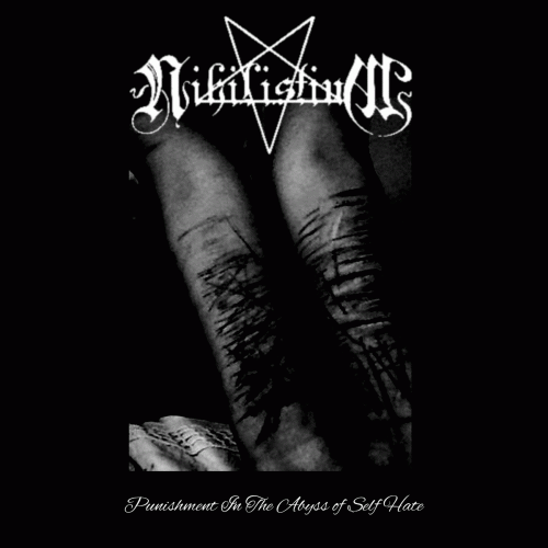 Nihilistium : Punishment in the Abyss of Self Hate